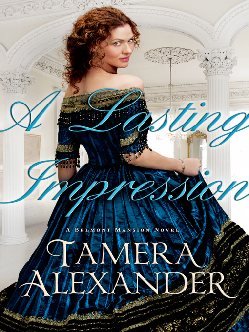 Title details for A Lasting Impression by Tamera Alexander - Wait list